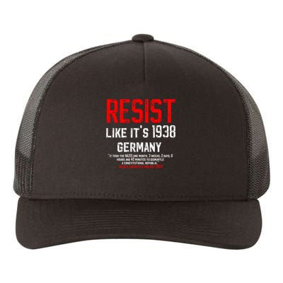 Resist like it's 1938 Germany Reject Fascism Project 2025 Yupoong Adult 5-Panel Trucker Hat