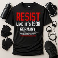 Resist like it's 1938 Germany Reject Fascism Project 2025 Performance Shirt