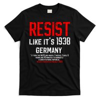 Resist like it's 1938 Germany Reject Fascism Project 2025 T-Shirt
