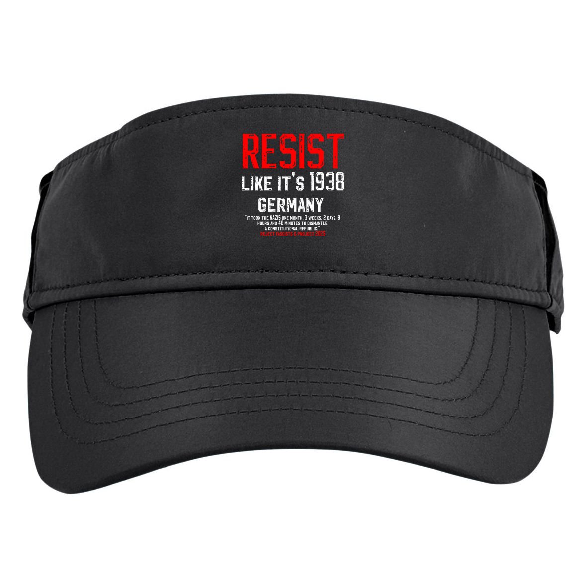 Resist like it's 1938 Germany Reject Fascism Project 2025 Adult Drive Performance Visor