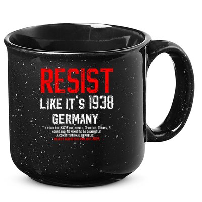 Resist like it's 1938 Germany Reject Fascism Project 2025 15oz Campfire Ceramic Mug
