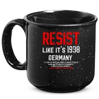 Resist like it's 1938 Germany Reject Fascism Project 2025 15oz Campfire Ceramic Mug