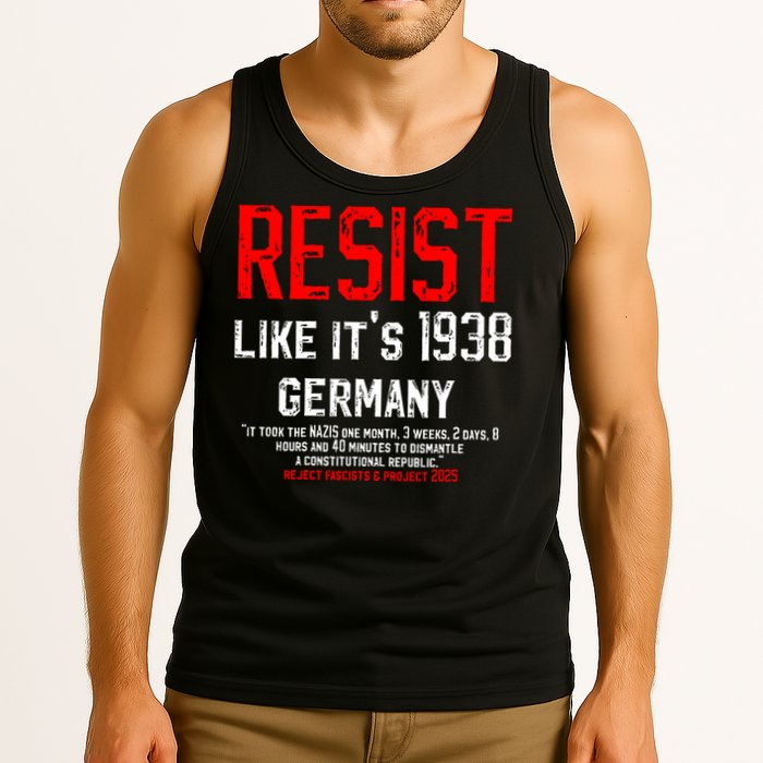 Resist like it's 1938 Germany Reject Fascism Project 2025 Tank Top