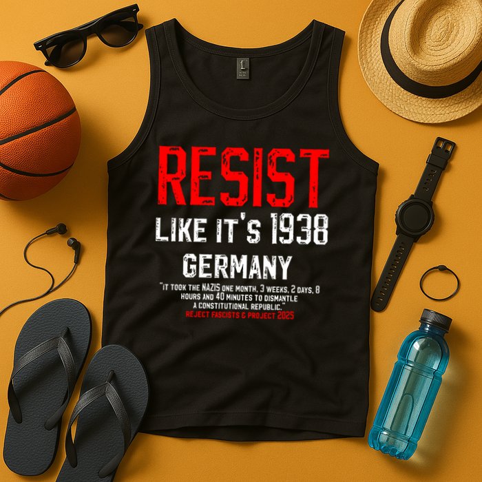 Resist like it's 1938 Germany Reject Fascism Project 2025 Tank Top