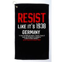 Resist like it's 1938 Germany Reject Fascism Project 2025 Golf Towel