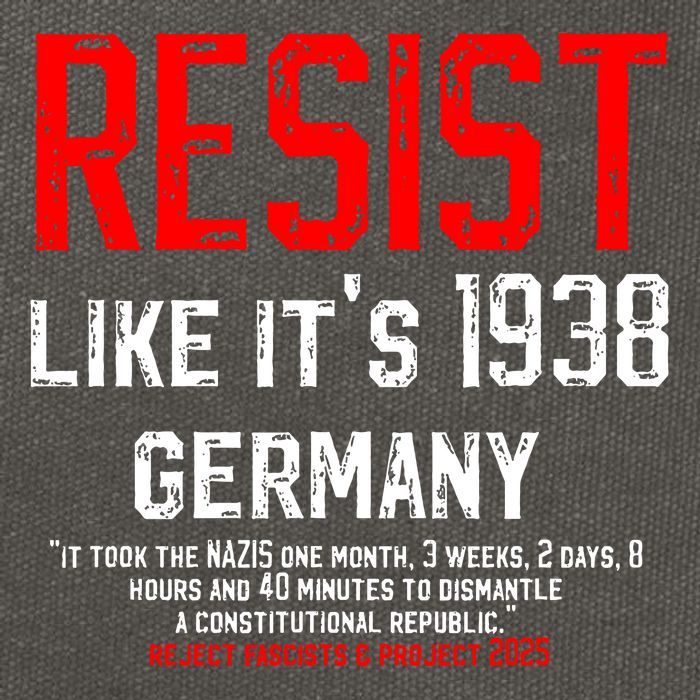 Resist like it's 1938 Germany Reject Fascism Project 2025 Cotton Canvas Backpack