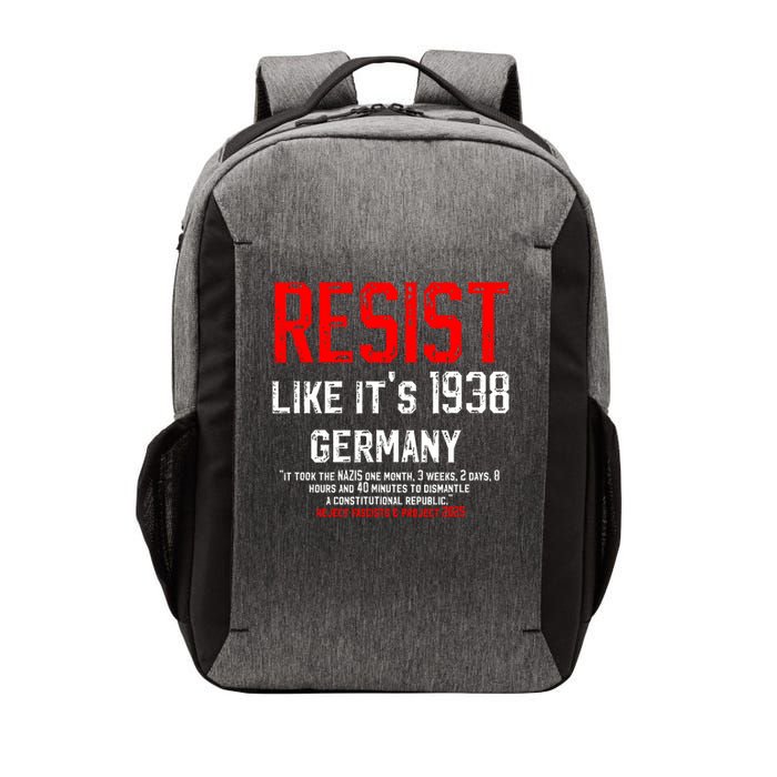 Resist like it's 1938 Germany Reject Fascism Project 2025 Vector Backpack