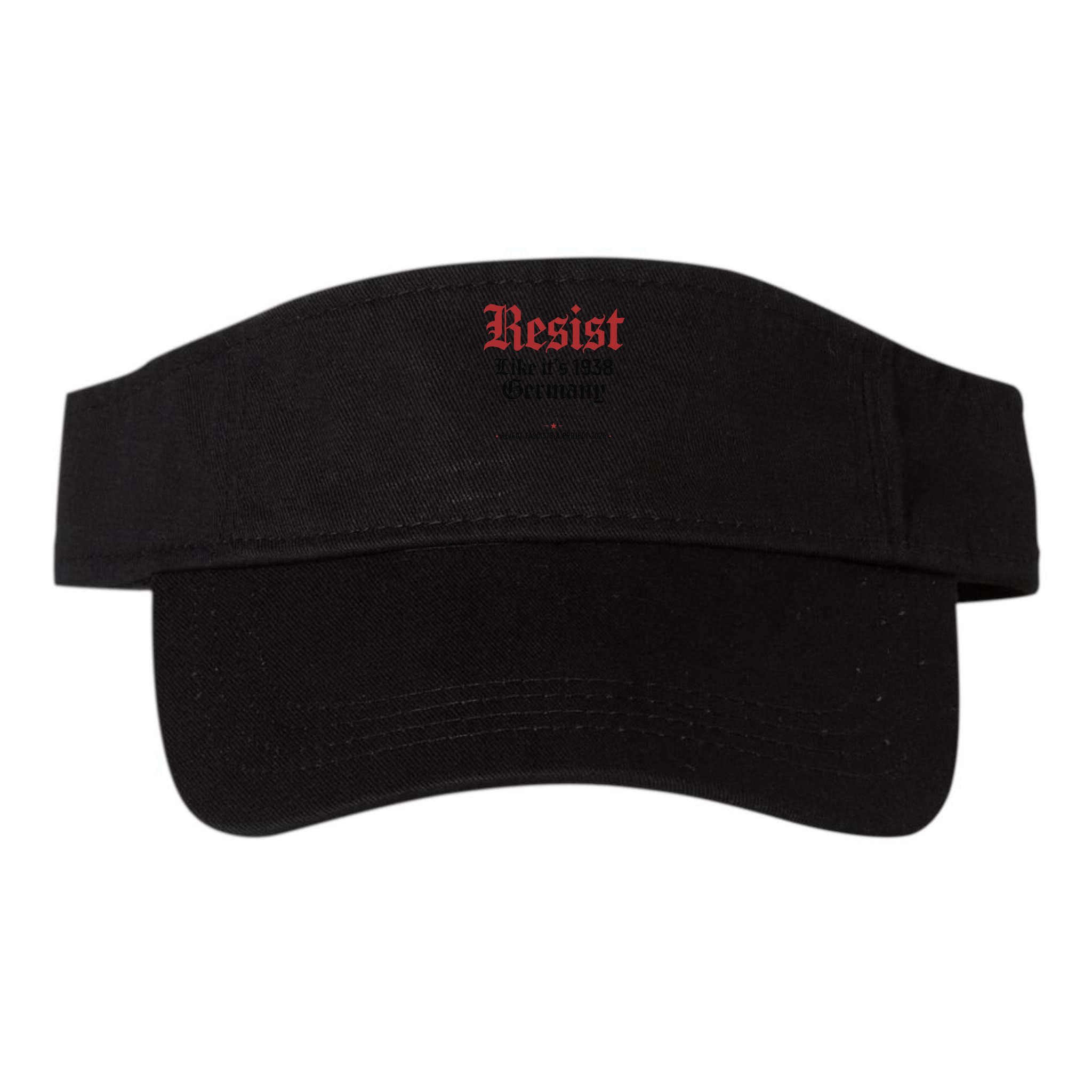 Resist Like Its 1938 Germany Visor