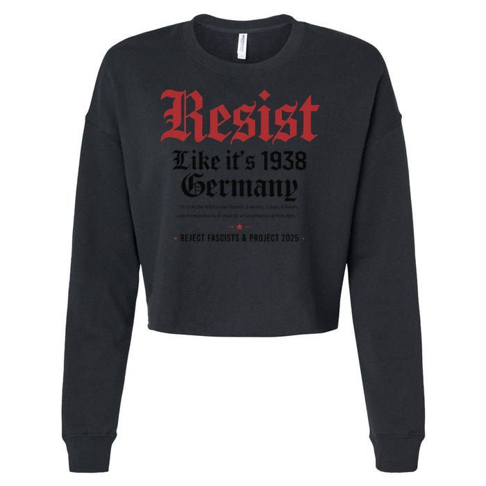 Resist Like Its 1938 Germany Cropped Pullover Crew