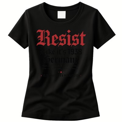 Resist Like Its 1938 Germany Womens T-Shirt