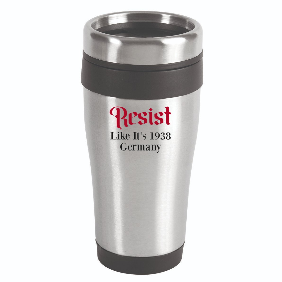 Resist Like Its 1938 Germany 16oz Travel Tumbler