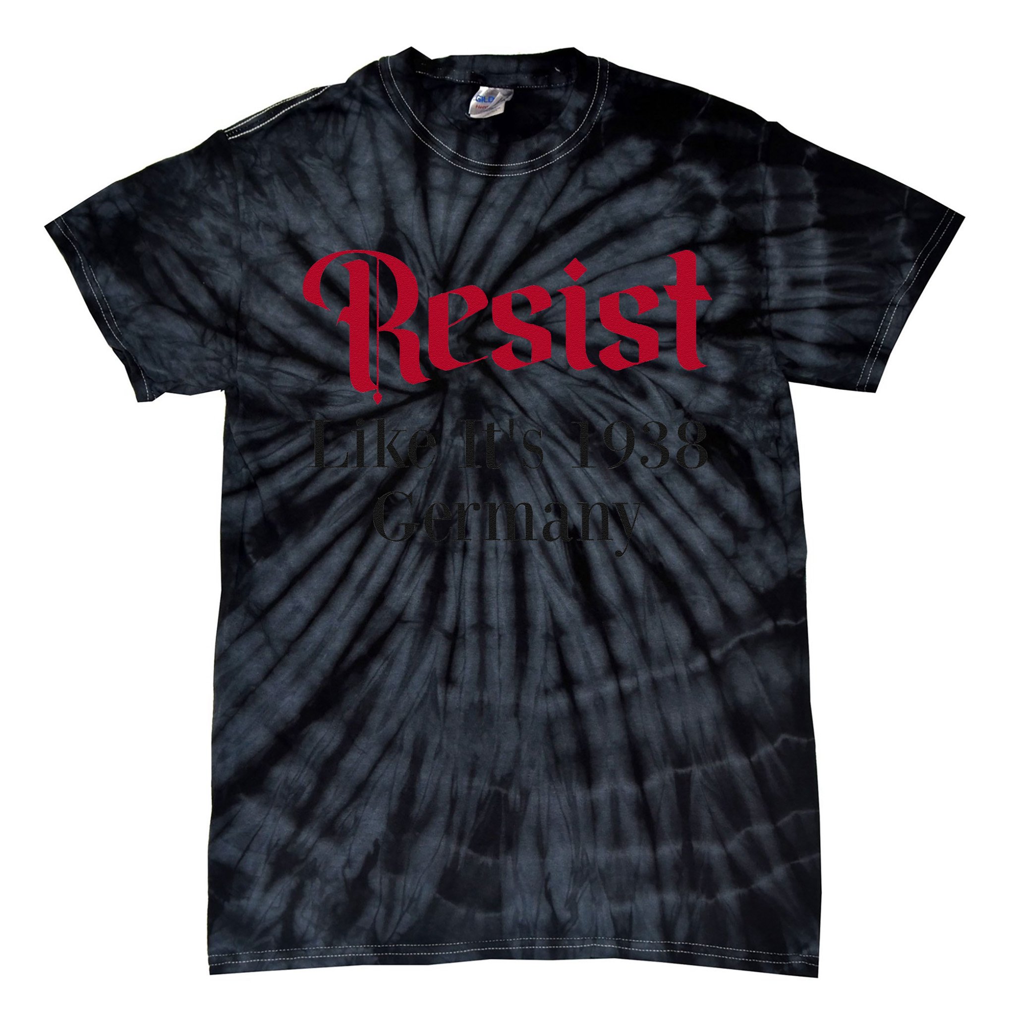 Resist Like Its 1938 Germany Tie-Dye T-Shirt
