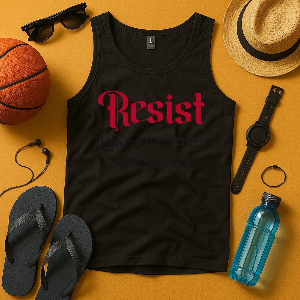 Resist Like Its 1938 Germany Tank Top
