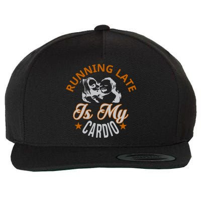 Running Late Is My Cardio Wool Snapback Cap