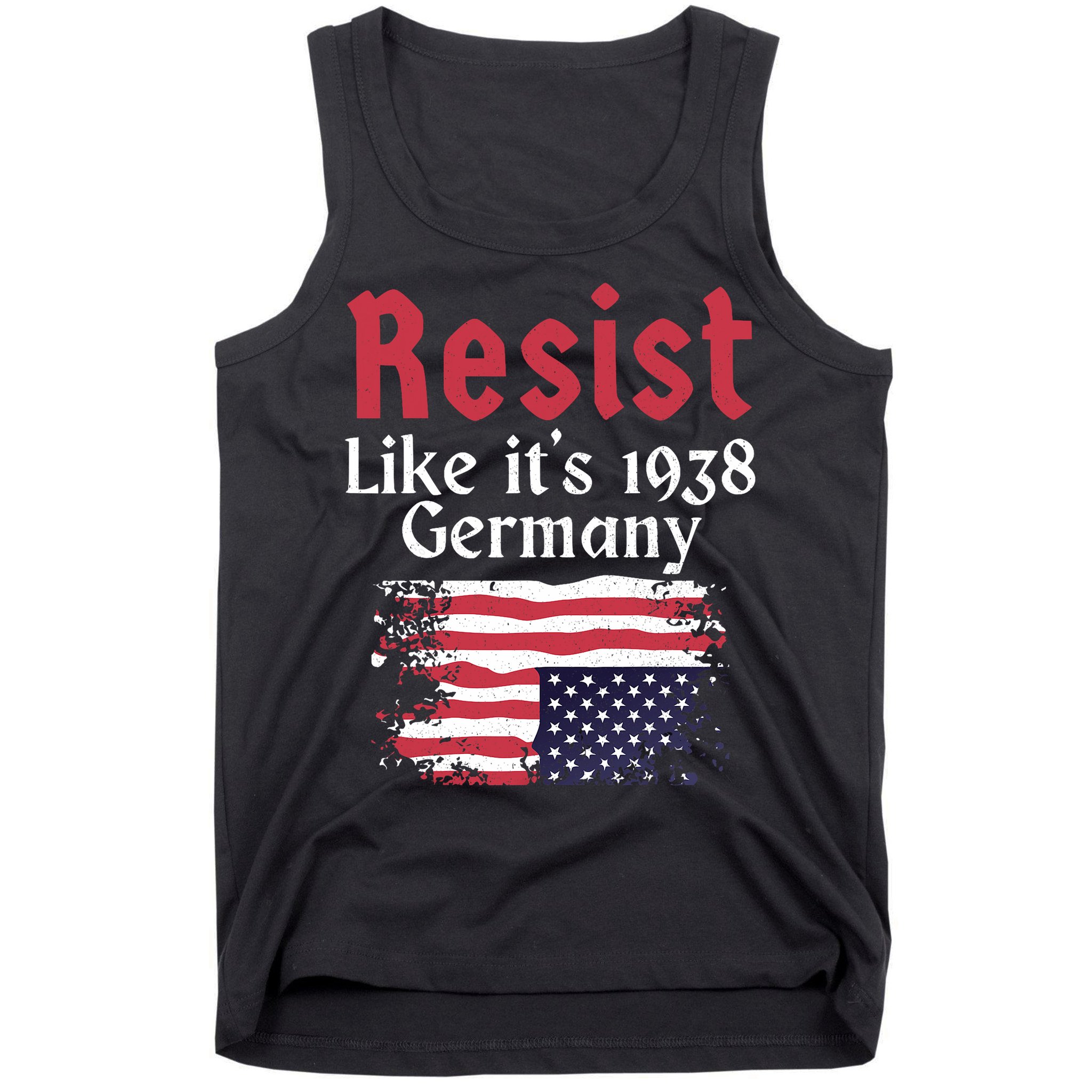 Resist Like It's 1938 Germany Tank Top