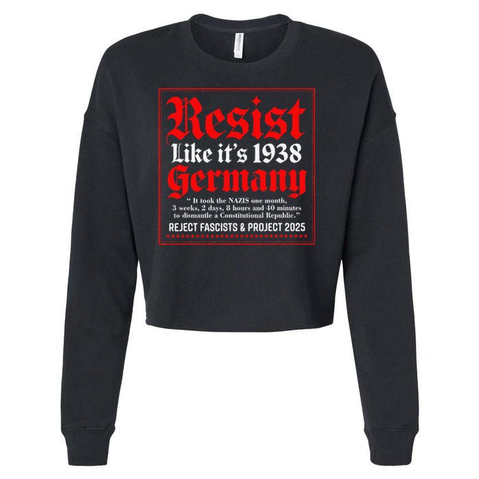 Resist Like Its 1938 Germany Cropped Pullover Crew