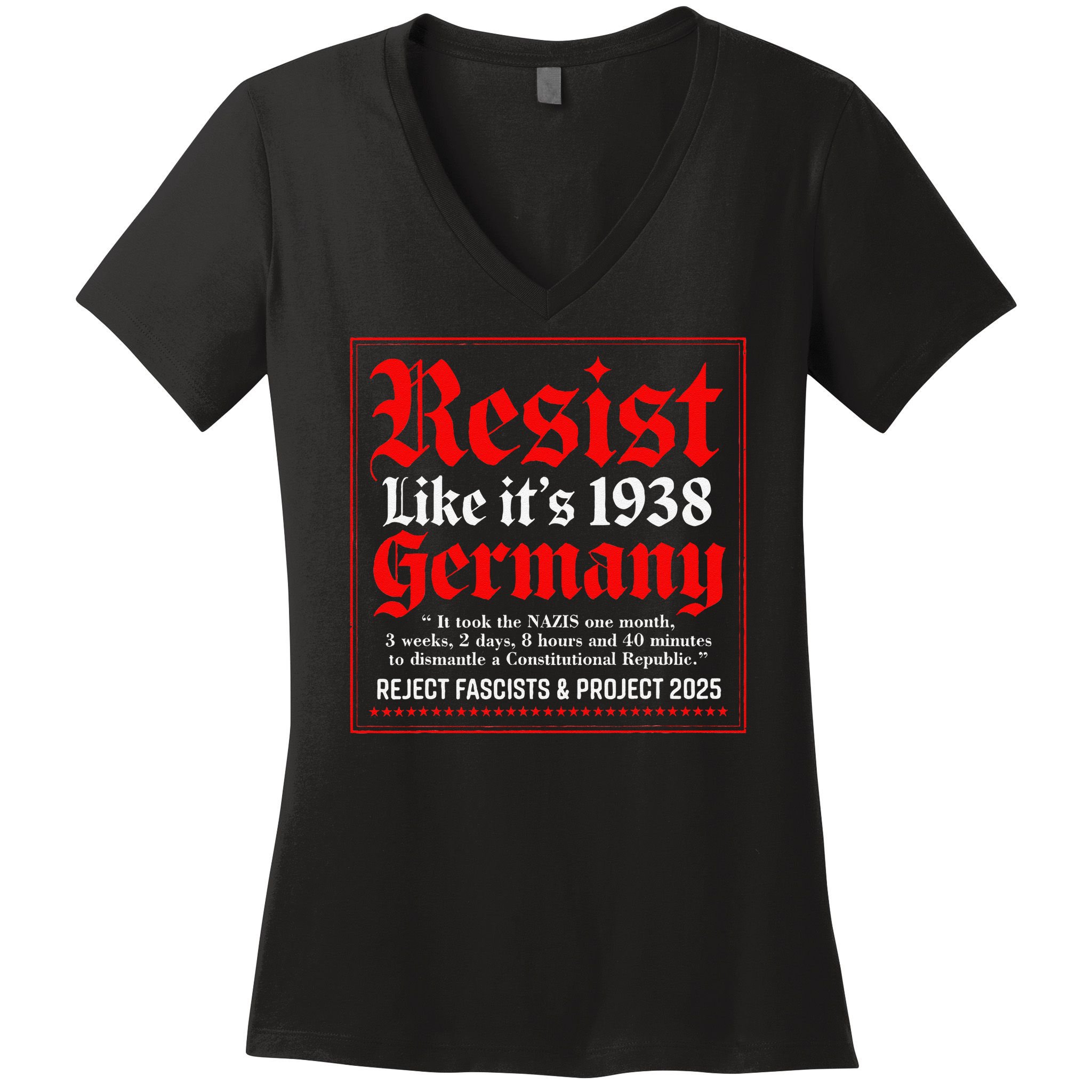 Resist Like Its 1938 Germany Women's V-Neck T-Shirt