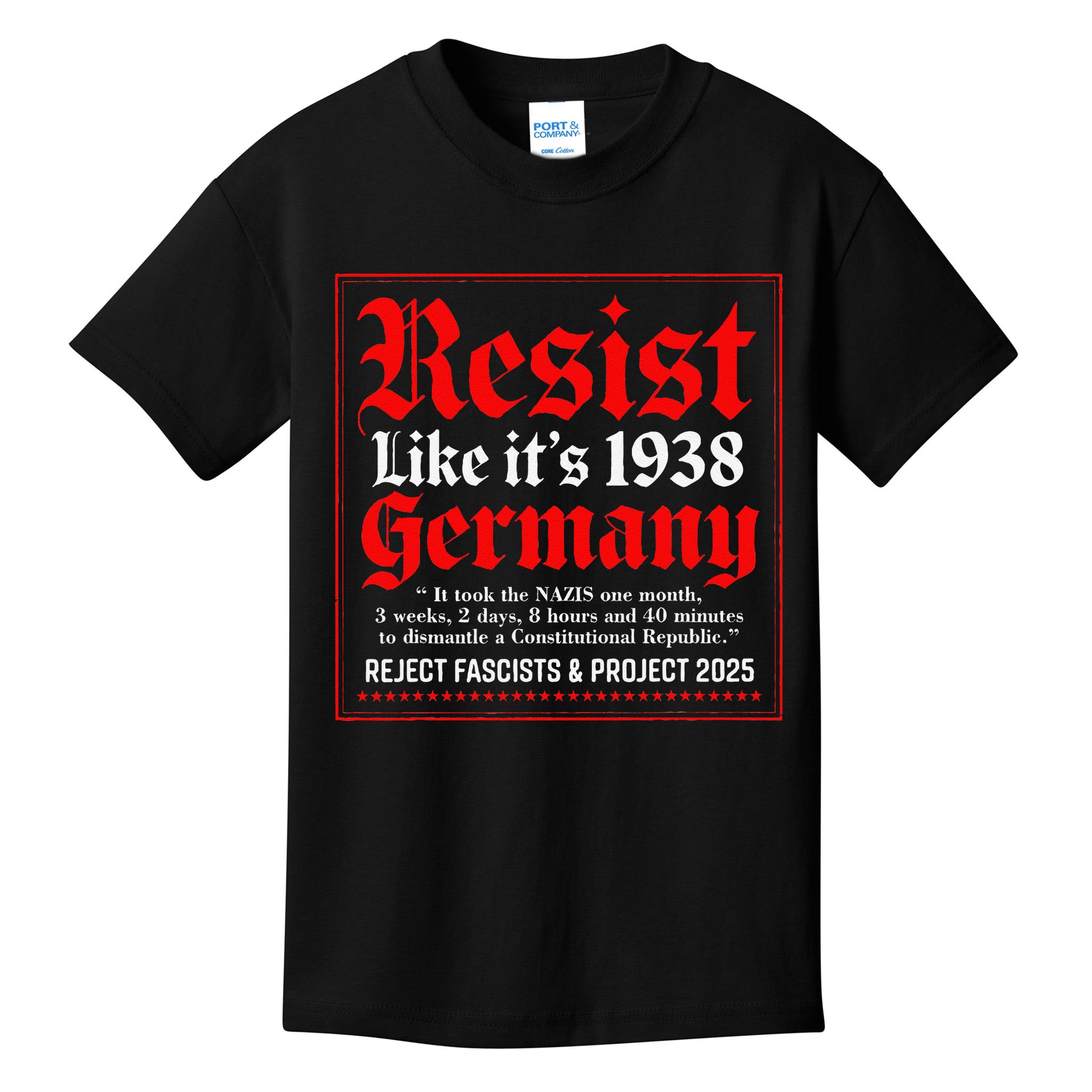 Resist Like Its 1938 Germany Kids T-Shirt