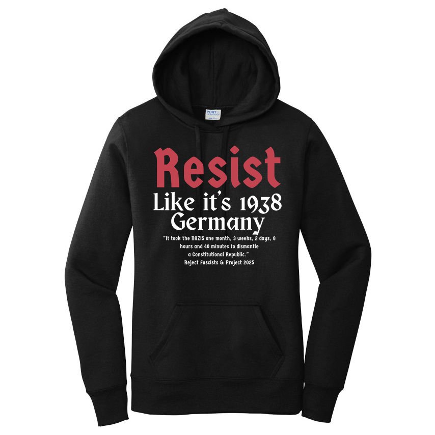 Resist Like It's 1938 Germany Women's Pullover Hoodie