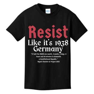 Resist Like It's 1938 Germany Kids T-Shirt