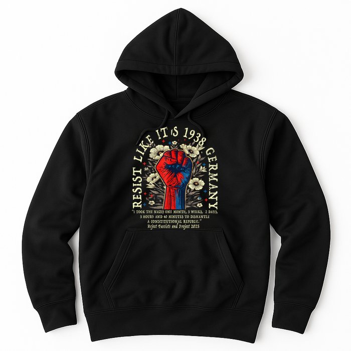 Resist Like It's 1938 Germany Floral Boho Funny Retro Hoodie