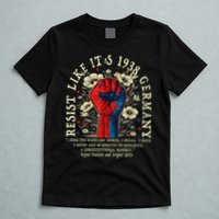 Resist Like It's 1938 Germany Floral Boho Funny Retro T-Shirt