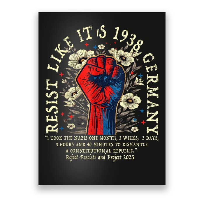 Resist Like It's 1938 Germany Floral Boho Funny Retro Poster