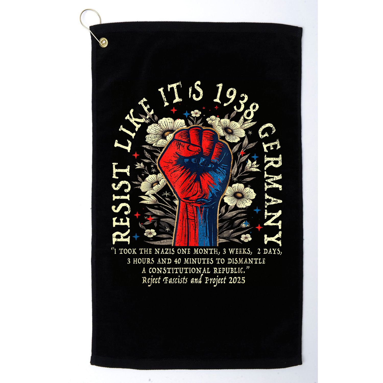 Resist Like It's 1938 Germany Floral Boho Funny Retro Golf Towel