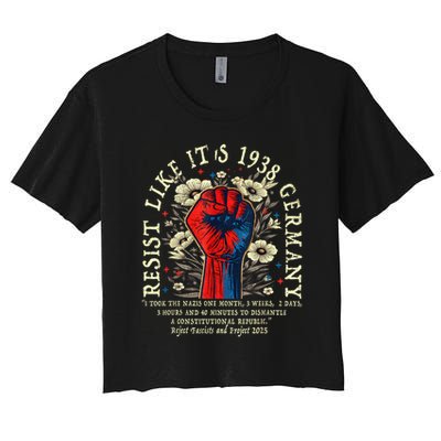 Resist Like It's 1938 Germany Floral Boho Funny Retro Crop Top