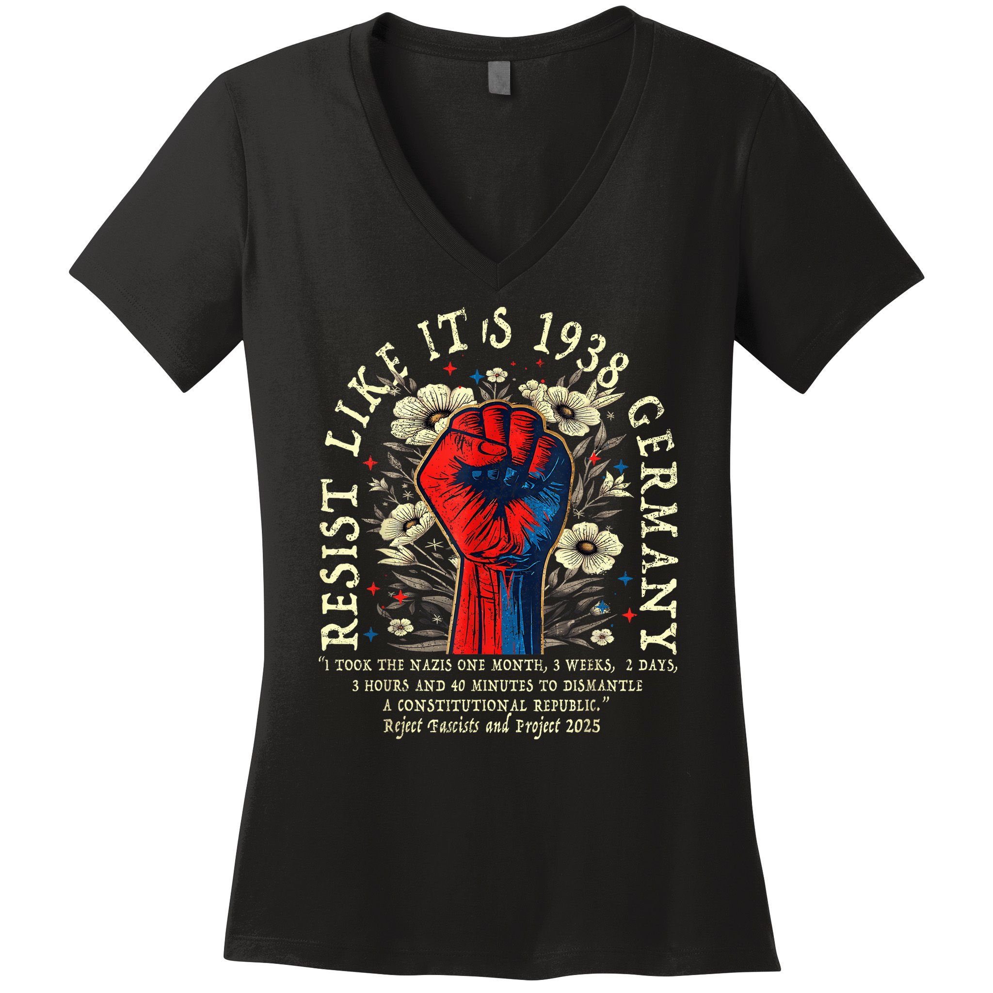 Resist Like It's 1938 Germany Floral Boho Funny Retro Women's V-Neck T-Shirt