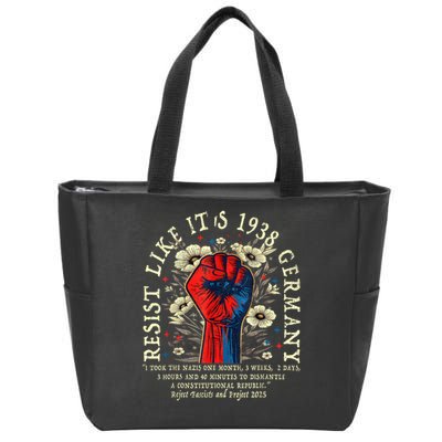 Resist Like It's 1938 Germany Floral Boho Funny Retro Zip Tote Bag