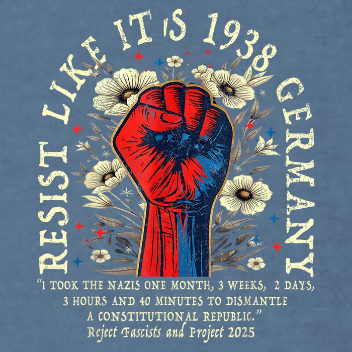 Resist Like It's 1938 Germany Floral Boho Funny Retro Garment-Dyed Sweatshirt