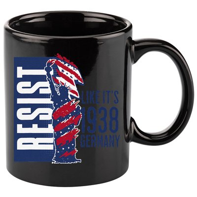 Resist Like Its 1938 Germany Reject Fascists  Project 11oz C Handle Ceramic Mug