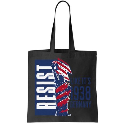 Resist Like Its 1938 Germany Reject Fascists  Project Bag