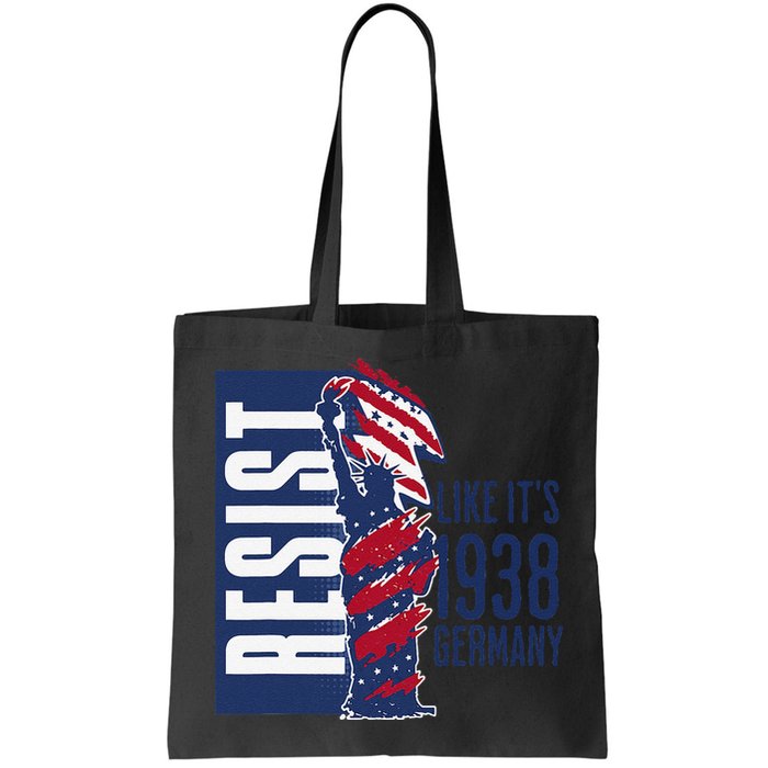 Resist Like Its 1938 Germany Reject Fascists  Project Bag