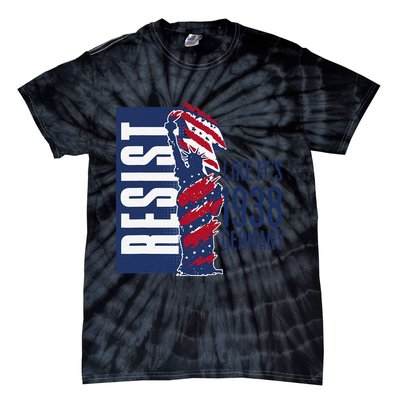 Resist Like Its 1938 Germany Reject Fascists  Project Tie-Dye T-Shirt