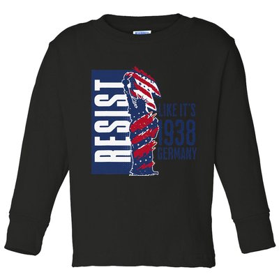 Resist Like Its 1938 Germany Reject Fascists  Project Toddler Long Sleeve Shirt