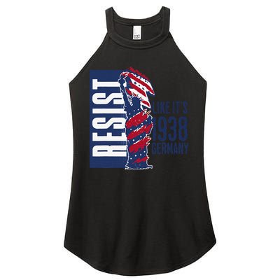 Resist Like Its 1938 Germany Reject Fascists  Project Women's Perfect Tri Rocker Tank