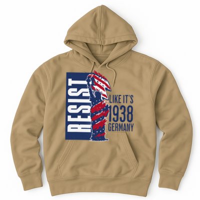 Resist Like Its 1938 Germany Reject Fascists  Project Hoodie