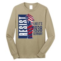 Resist Like Its 1938 Germany Reject Fascists  Project Long Sleeve Shirt