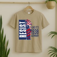 Resist Like Its 1938 Germany Reject Fascists  Project T-Shirt