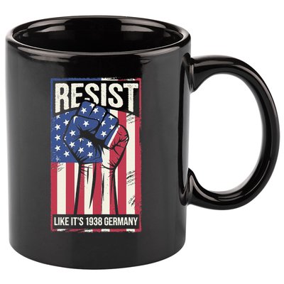 Resist Like Its 1938 Germany 11oz C Handle Ceramic Mug