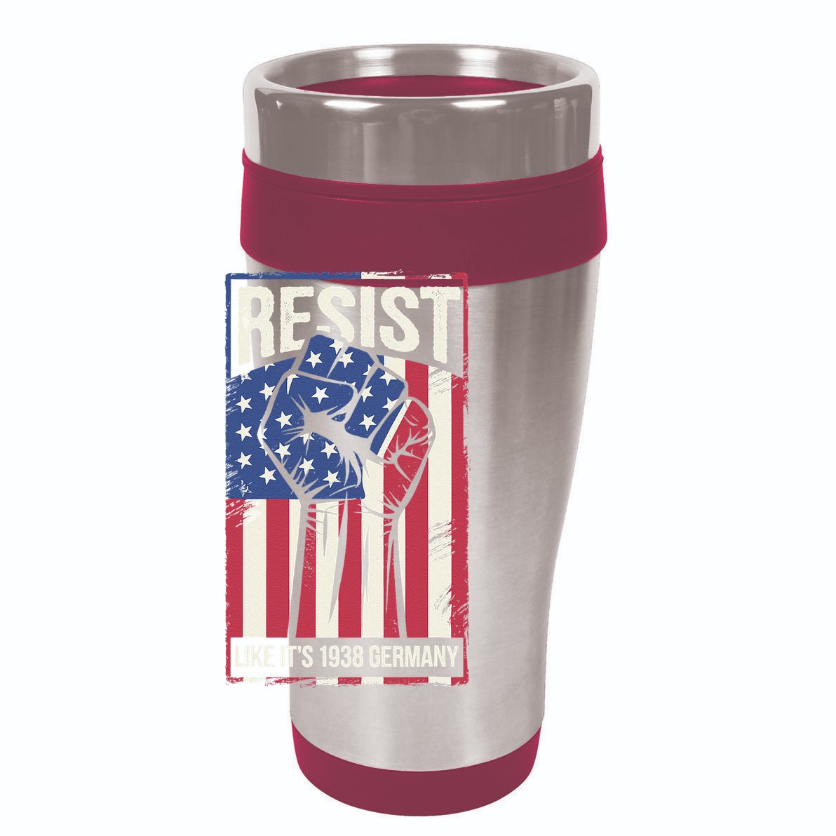 Resist Like Its 1938 Germany 12oz Stainless Steel Coffee Mug