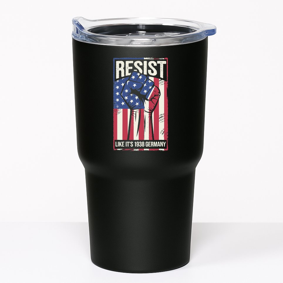 Resist Like Its 1938 Germany Tumbler