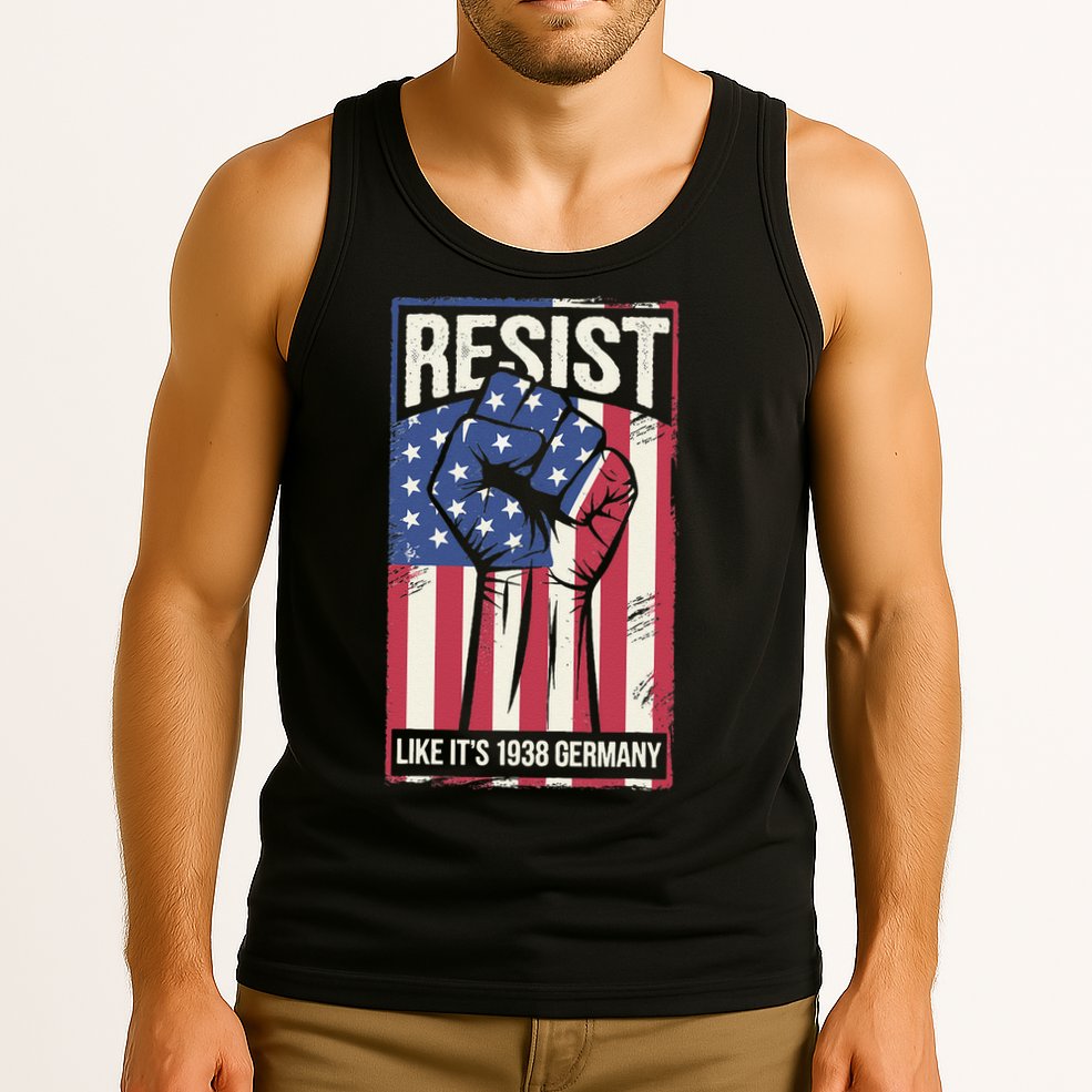 Resist Like Its 1938 Germany Tank Top