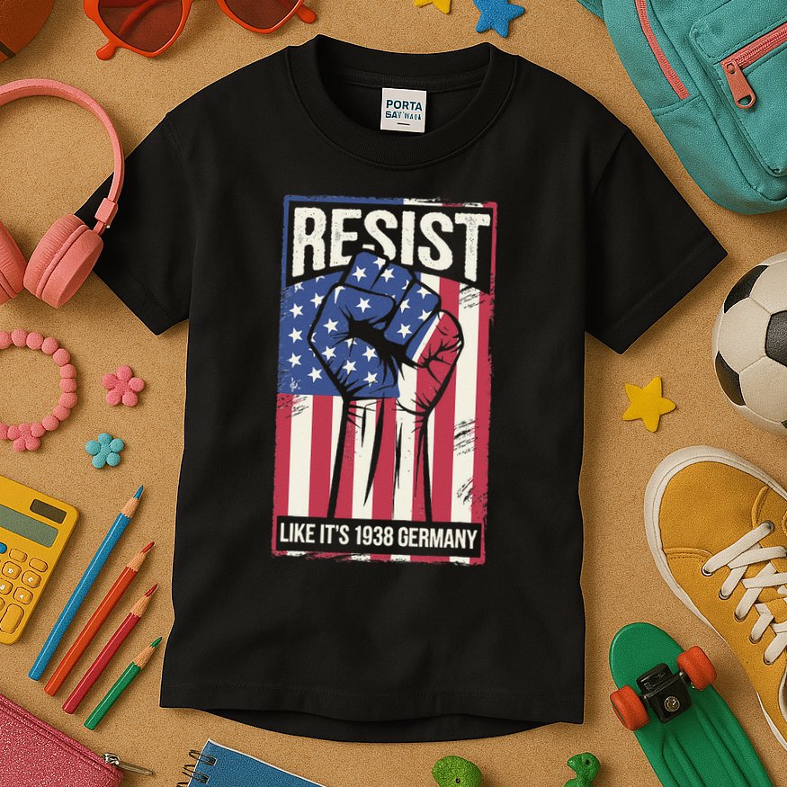 Resist Like Its 1938 Germany Kids T-Shirt