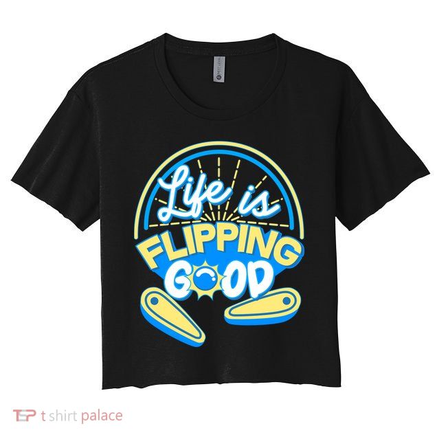 Retro Life Is Flipping Good Pinball Game Fan Crop Top