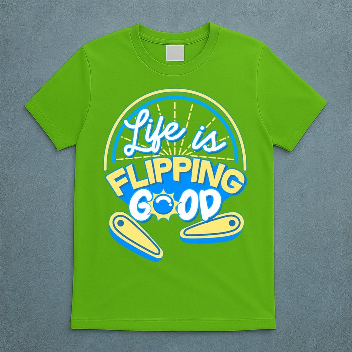 Retro Life Is Flipping Good Pinball Game Fan T-Shirt