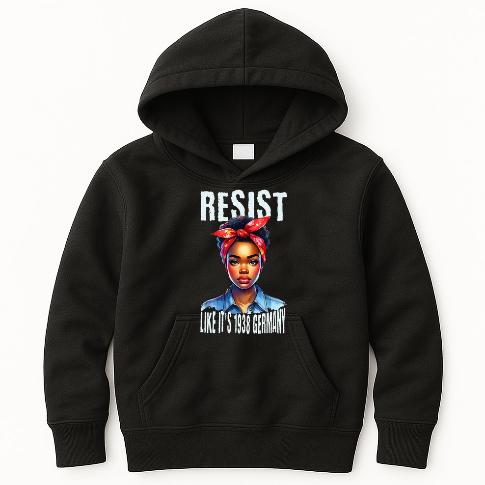 Resist Like Its 1938 Germany African American Girl Democrat Kids Hoodie