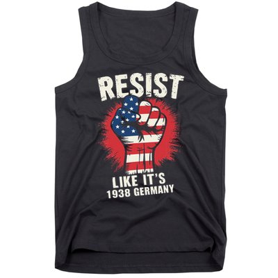 Resist Like Its 1938 Germany Tank Top